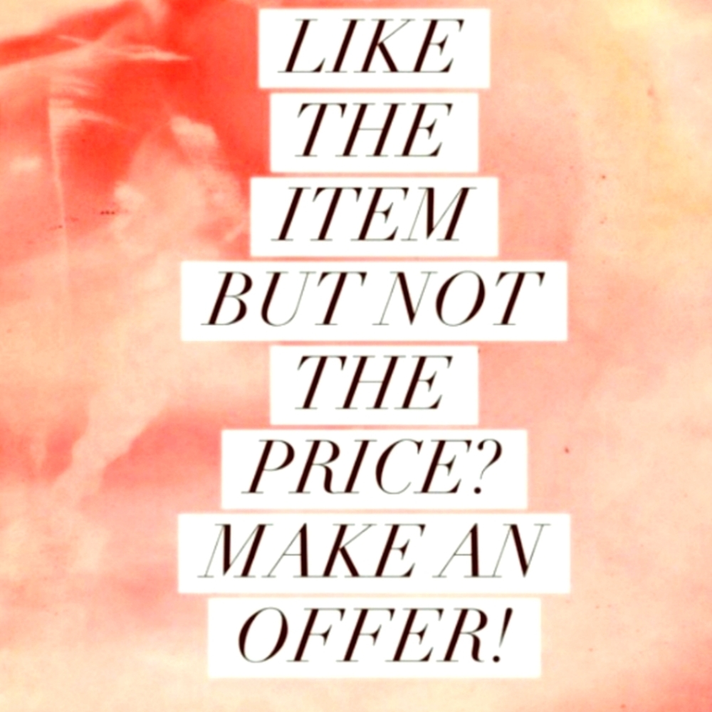 All reasonable offers considered.